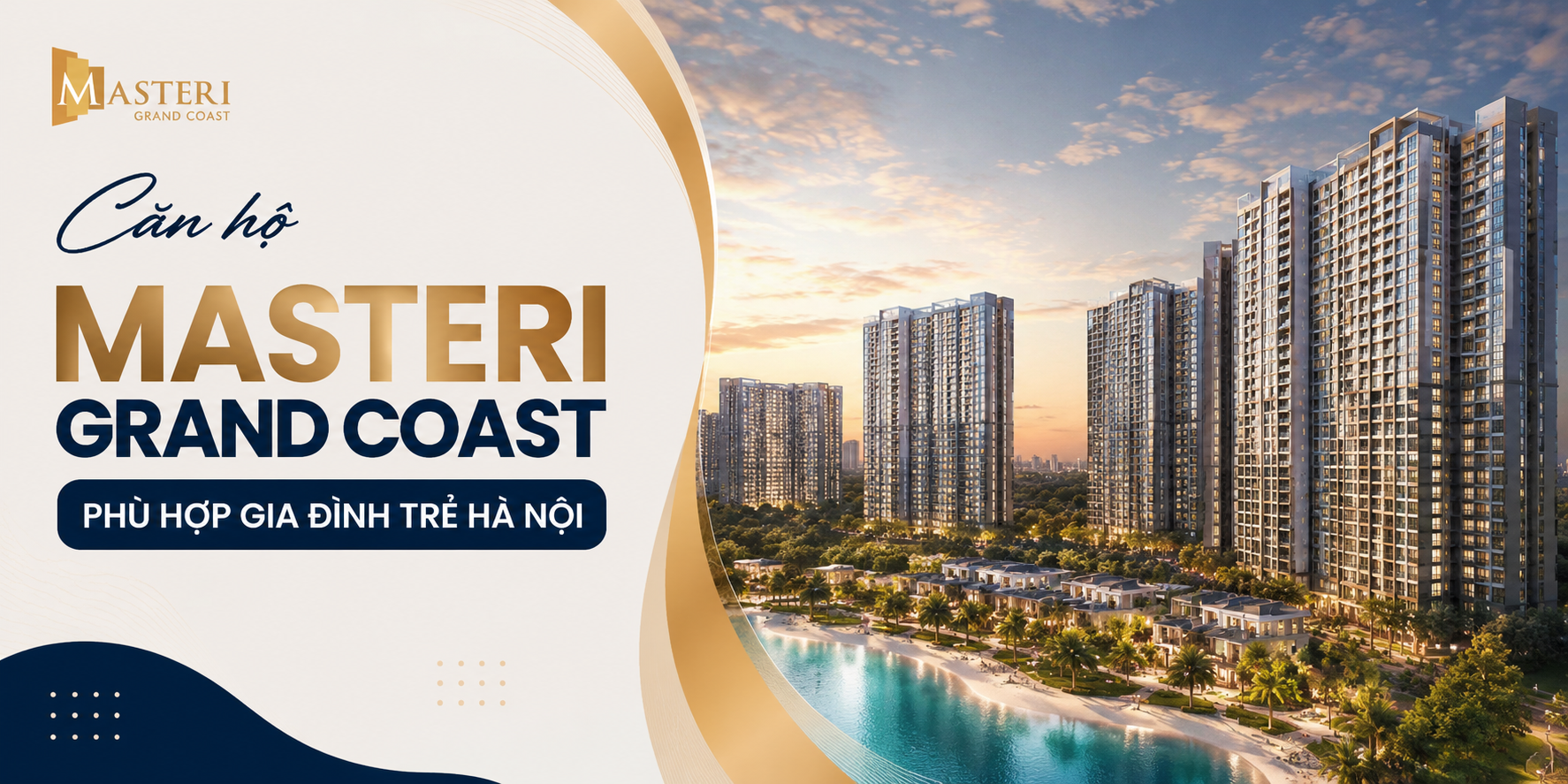 Căn hộ Masteri Grand Coast phù hợp gia đình trẻ Hà Nội