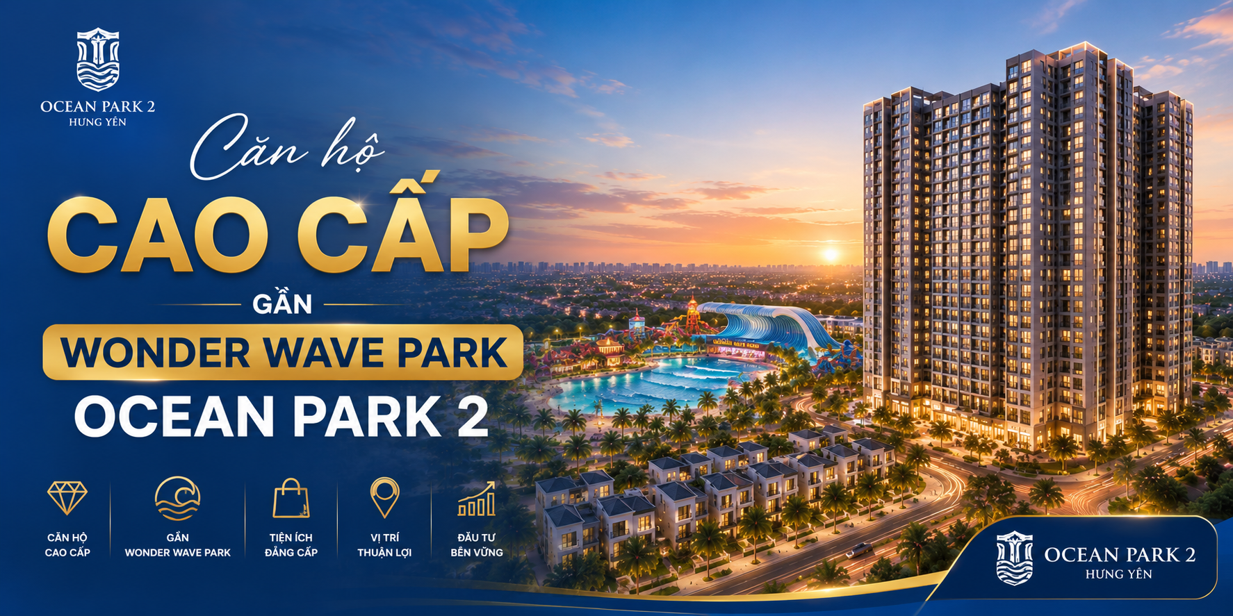 Căn hộ cao cấp gần wonder wave park ocean park 2